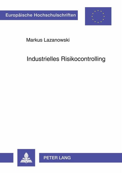 Industrielles Risikocontrolling