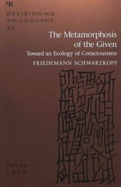 The Metamorphosis of the Given - Schwartzkopf, Jean