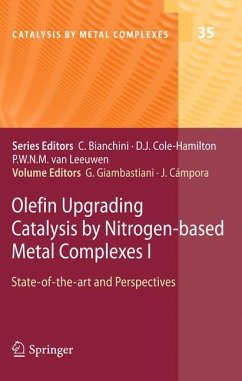 Olefin Upgrading Catalysis by Nitrogen-based Metal Complexes I - Campora, Juan / Giambastiani, Giuliano (Hrsg.)