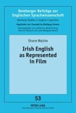 Irish English as Represented in Film