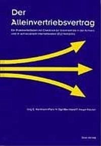 Der Alleinvertriebsvertrag - Hartmann, Jürg E; Egli, Felix W; Meyer-Hauser, Bernhard