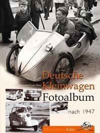 Deutsche Kleinwagen Fotoalbum - nach 1947 - Storz, Alexander F