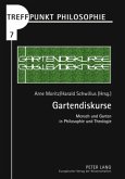 Gartendiskurse / Treffpunkt Philosophie 7