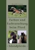 Farben und Farbvererbung beim Pferd Farben und Farbvererbung beim Pferd