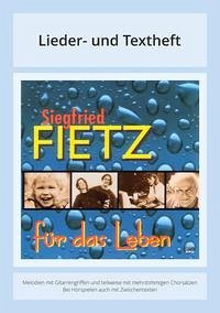 Für das Leben - Fietz, Siegfried; Stork, Dieter; Michler, Elli; Dicker, Daniela; Herzler, Hanno; Beermann, Carola