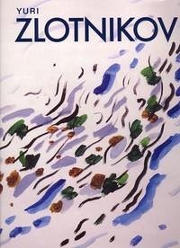 Yuri Zlotnikov - Petrova, Evgenija Nikolaevna (Herausgeber)