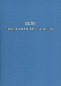 Fresko- und Sgraffito-Technik - Berger, Ernst