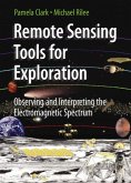 Remote Sensing Tools for Exploration: Observing and Interpreting the Electromagnetic Spectrum