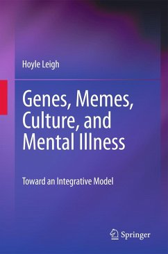 Genes, Memes, Culture, and Mental Illness - Leigh, Hoyle