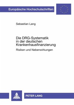 Cover Die DRG-Systematik in der deutschen Krankenhausfinanzierung