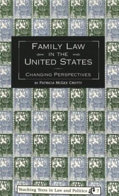 Family Law in the United States - Crotty, Patricia McGee