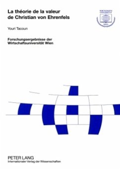 La théorie de la valeur de Christian von Ehrenfels - Tacoun, Youri