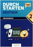 Durchstarten - Deutsch - Bisherige Ausgabe - 2. Schulstufe / Durchstarten Deutsch - Dein Übungsbuch
