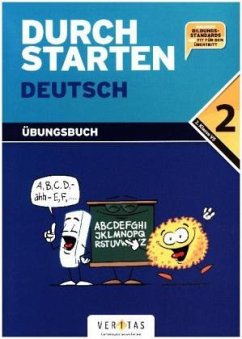 Durchstarten - Deutsch - Bisherige Ausgabe - 2. Schulstufe / Durchstarten Deutsch - Dein Übungsbuch - Eibl, Leopold;Eibl, Eva