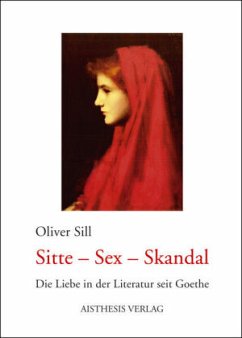 Sitte - Sex - Skandal - Sill, Oliver