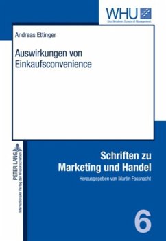 Auswirkungen von Einkaufsconvenience - Ettinger, Andreas