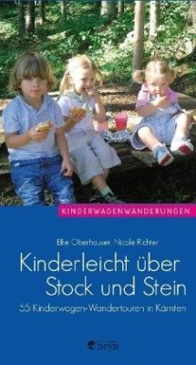 Kinderleicht über Stock und Stein - Oberhauser, Elke;Richter, Nicole