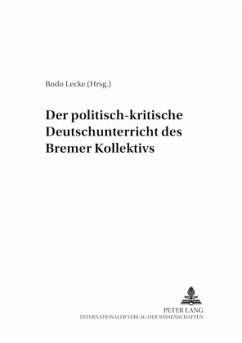 Der politisch-kritische Deutschunterricht des 