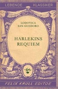 Harlekins Requiem - San Guedoro, Lodovica