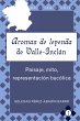 'Aromas de leyenda' de Valle-Inclán - Bild 1