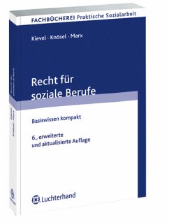 Recht für soziale Berufe: Basiswissen kompakt - Kievel, Winfried