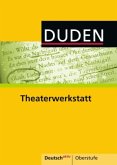 Duden Theaterwerkstatt Duden Theaterwerkstatt