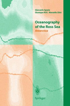 Oceanography of the Ross Sea Antarctica: Antarctica - Spezie, Giancarlo / Manzella, Giuseppe M.R. (eds.)