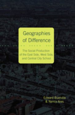 Geographies of Difference - Buendía, Edward;Ares, Nancy