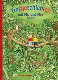 Tiergeschichten mit Mia und Mio - Band 8 / Tiergeschichten mit Mia und Mio Bd.8