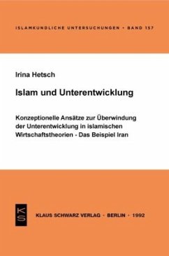 Islam und Unterentwicklung - Hetsch, Irina