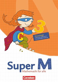 Super M 3. Schuljahr. Einstiege/Aufstiege. Arbeitsblätter zur Differenzierung. Östliche Bundesländer und Berlin - Manten, Ursula;Braun, Ulrike