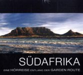 Südafrika - Eine Hörreise entlang der Garden Route