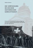 Die Verfassung im Zeichen historischer Gerechtigkeit