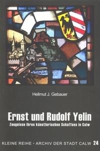 Ernst und Rudolf Yelin - Gebauer, Hellmut J