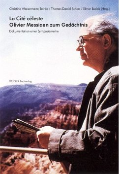 Cover La cité celeste - Olivier Messiaen zum Gedächtnis Dokumentation einer Symposienreihe
