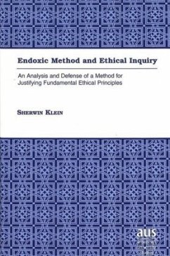 Endoxic Method and Ethical Inquiry - Klein, Sherwin