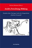 Archiv, Forschung, Bildung