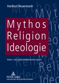 Mythos, Religion, Ideologie - Heuermann, Hartmut
