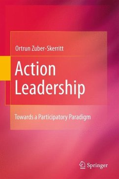 Action Leadership - Zuber-Skerritt, Ortrun