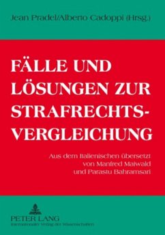 Fälle und Lösungen zur Strafrechtsvergleichung