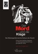 Der Mord und die Klage - Bild 1