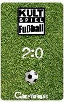 Kultspiel Fußball (Kartenspiel), 2:0