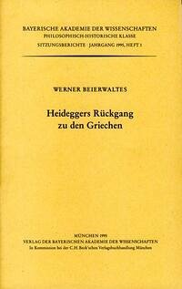 Heideggers Rückgang zu den Griechen