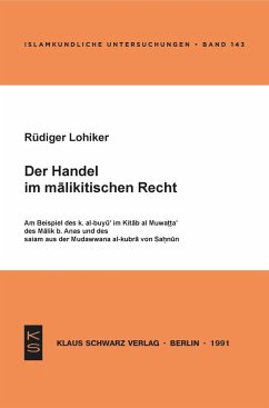 Der Handel im malikitischen Recht - Lohlker, Rüdiger