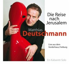 Die Reise nach Jerusalem - Deutschmann, Matthias