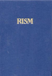 Répertoire International des Sources Musicales (RISM) / Einzeldrucke vor 1800 - Kindermann, Ilse und Jürgen ( Redaktion )