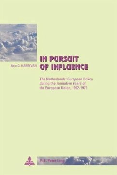 In Pursuit of Influence - Harryvan, Anjo