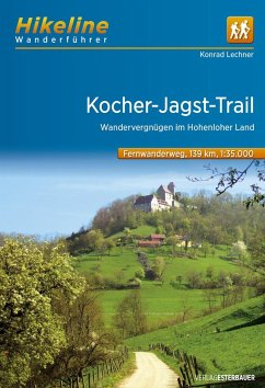 Fernwanderweg Kocher-Jagst-Trail 1 : 35 000 - Lechner, Konrad