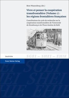 Cover Les régions frontalières françaises / Vivre et penser la coopération transfrontalière 1