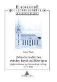 Sächsische Landkirchen zwischen Barock und Historismus Sächsische Landkirchen zwischen Barock und Historismus